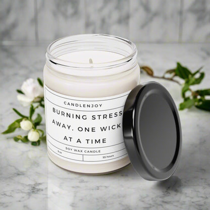 Burning Stress Away, One Wick At a Time Scented Soy 9oz Candle