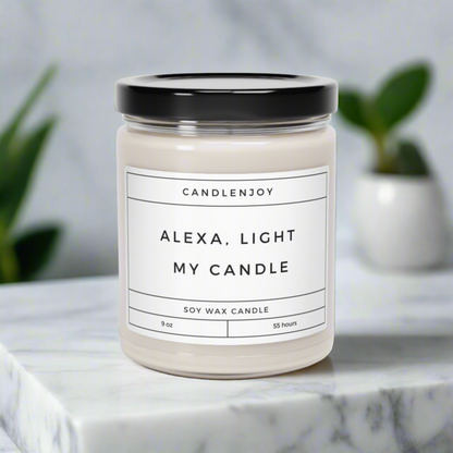 Alexa, Light My Candle Scented Soy 9oz Candle