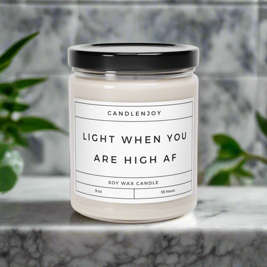 Light When You Are High AF