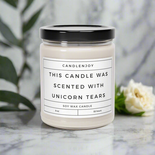 This Candle Was Scented With Unicorn Tears 